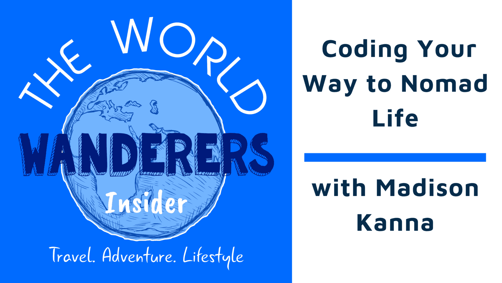Insider Podcast: Coding Your Way to Nomad Life