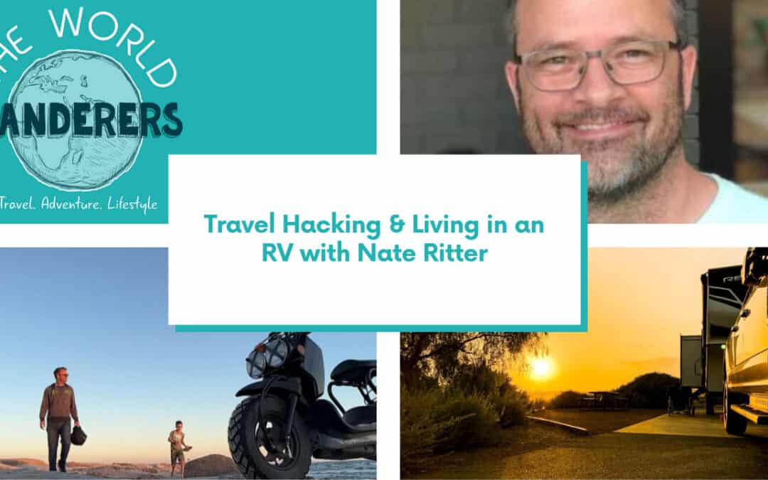 Travel Hacking & Living in an RV with Nate Ritter
